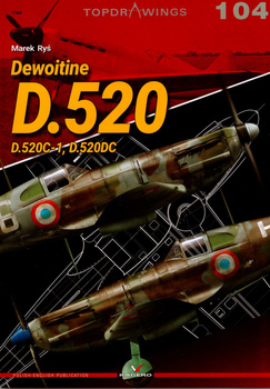 Dewoitine D.520 - Kagero Topdrawings No. 104