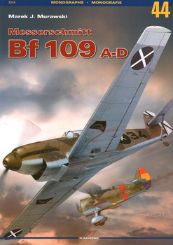 Messerschmitt Bf 109 A-D - Kagero Monograph No. 44