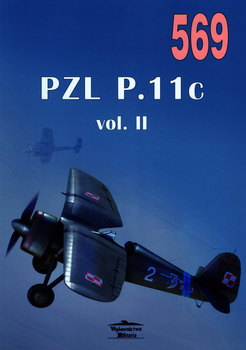 PZL P.11c vol. II - Militaria Monografia nr 569