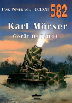 Karl Morser Gerat 040/041 - Tank Power vol. CCLXXI nr 582