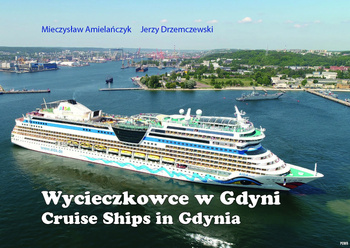 Wycieczkowce w Gdyni / Cruise Ships in Gdynia