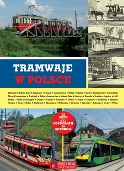 Tramwaje w Polsce - Zespół autorski