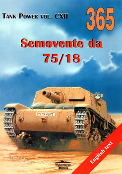 Semovente da 75/18 - Tank Power vol. CXII nr 365