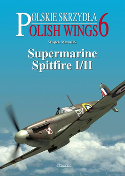 Polish Wings No. 6 - Supermarine Spitfire I/II