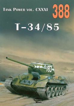 T-34/85 - Tank Power vol. CXXXI nr 388