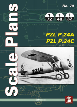 Scale Plans No. 79 - PZL P.24A & PZL P.24C