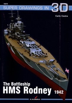 The Battleship HMS Rodney 1942 - Kagero Super Drawings in 3D