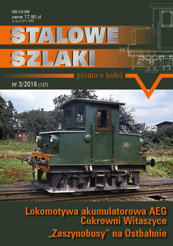 Stalowe Szlaki nr 3/2016 (127)