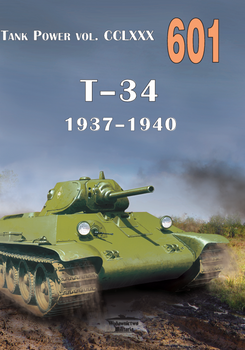 T-34 1937-1940 - Tank Power vol. CCLXXX nr 601