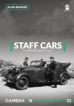 Camera ON No. 32 - Staff Cars in Germany WW2 vol. 3