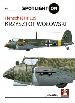 Spotlight ON - Henschel Hs 129