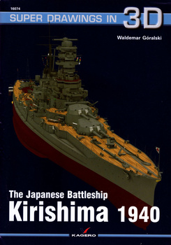 The Japanese Battleship Kirishima 1940 - Kagero Super Drawings in 3D