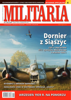 Militaria Wydanie Specjalne nr 4 (82) / 2024 - Ilustrowany Magazyn Wojskowy