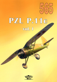 PZL P.11c vol. 1 - Militaria Monografia nr 565
