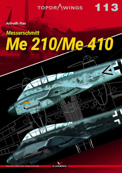 Messerschmitt Me 210 / Me 410 - Kagero Topdrawings No. 113