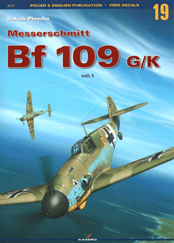 Messerschmitt Bf 109 G/K vol. I (bez kalkomanii) - Kagero Monografia Nr 19