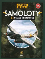 Samoloty II Wojny Światowej 13/2025 - Junkers Ju 88A-4