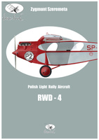 Polish Light Railly Aircraft RWD-4 - Zygmunt Szeremeta