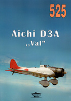 Aichi D3A Val - Militaria Monografia nr 525