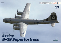 Boeing B-29 Superfortress - Kagero Photographer in Action No. 13