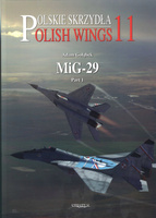 Polish Wings No. 11 - MiG-29 - Part 1