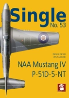 Single No. 53 NAA Mustang IV P-51D-5-NT