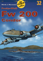 Focke-Wulf Fw 200 Condor (bez dodatków) - Kagero Monografia Nr 32