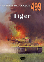 PzKpfw VI / Sd. Kfz. 181 Ausf. H1/E Tiger - Tank Power vol. CCXXXIII nr 499