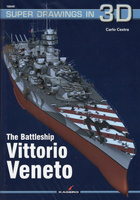 The Battleship Vittorio Veneto - Kagero Super Drawings in 3D