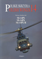 Polish Wings No. 14 - Mi-14PŁ, Mi-14PS, Mi-14PŁ/R