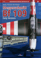 Messerschmitt Bf 109 Early Versions - Kagero Monograph No. 3