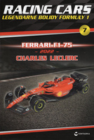 Racing Cars 7/2025 - FERRARI F1-75 - 2022 - CHARLES LECLERC