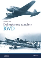 Dolnopłatowe samoloty RWD - Andrzej Glass