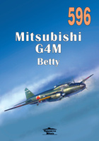 Mitsubishi G4M Betty - Militaria Monografia nr 596