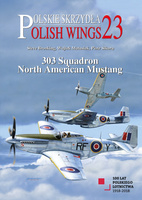 Polish Wings No. 23 - 303 Squadron North American Mustang