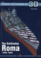 The Battleship Roma 1942-1943 - Kagero Super Drawings in 3D