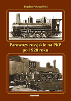 Parowozy rosyjskie na PKP po 1920 roku - Bogdan Pokropiński