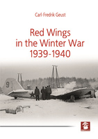 Red Wings in the Winter War 1939-1940 - Carl-Fredrik Geust