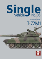 Single Vehicle No. 05 - T-72M1 - Przemysław Skulski