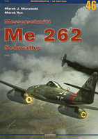 Messerschmitt Me 262 Schwalbe vol. I - Kagero Monograph No. 46
