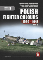 Polish Fighter Colours 1939-1947 vol. 2