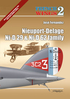 French Wings No. 2 - Nieuport-Delage Ni-D 29 & Ni-D 62 Family